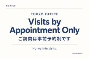 東京オフィスへのご訪問について｜Visits by Appointment Only